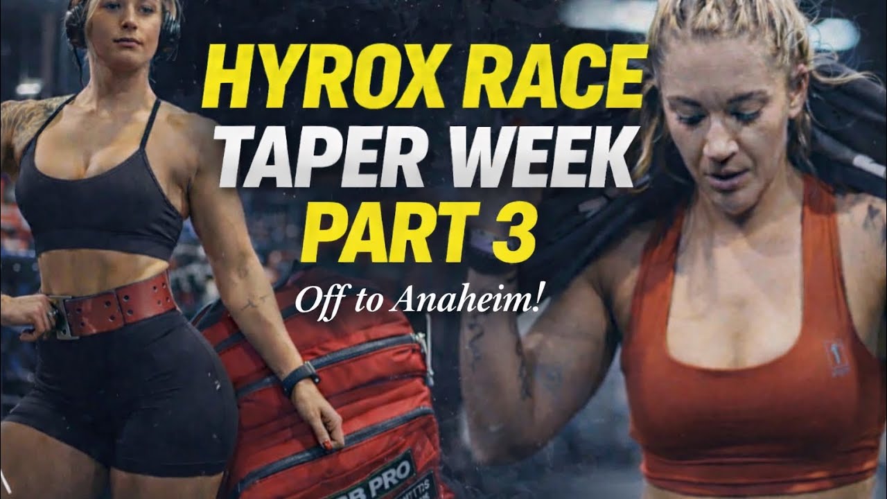 My First Hyrox | Taper Week | Part 3 of 3 