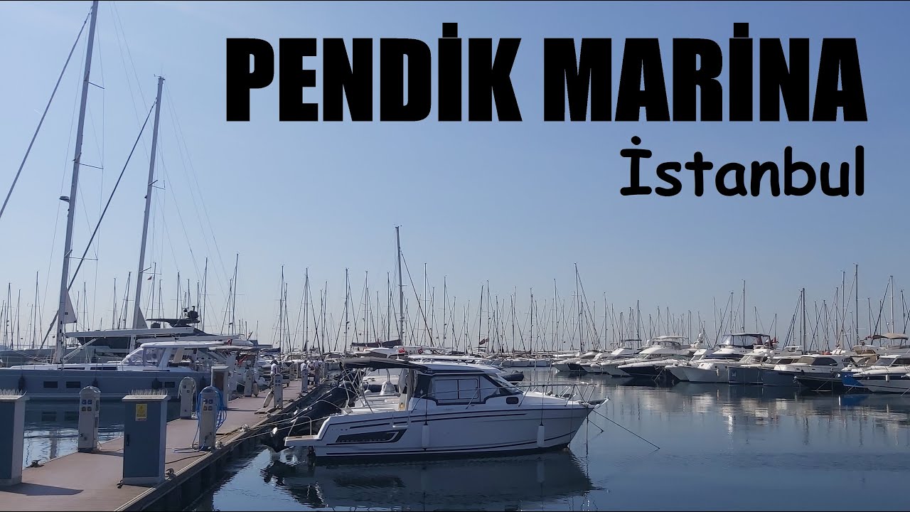Pendik Marina | İstanbul