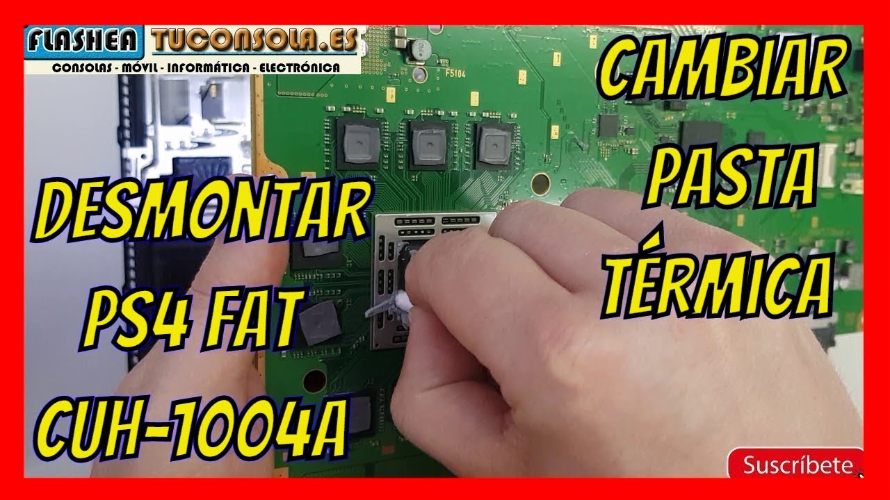 ✅Como Desmontar ps4 fat cuh-1004a | Desmontaje completo / Cambiar pasta termica