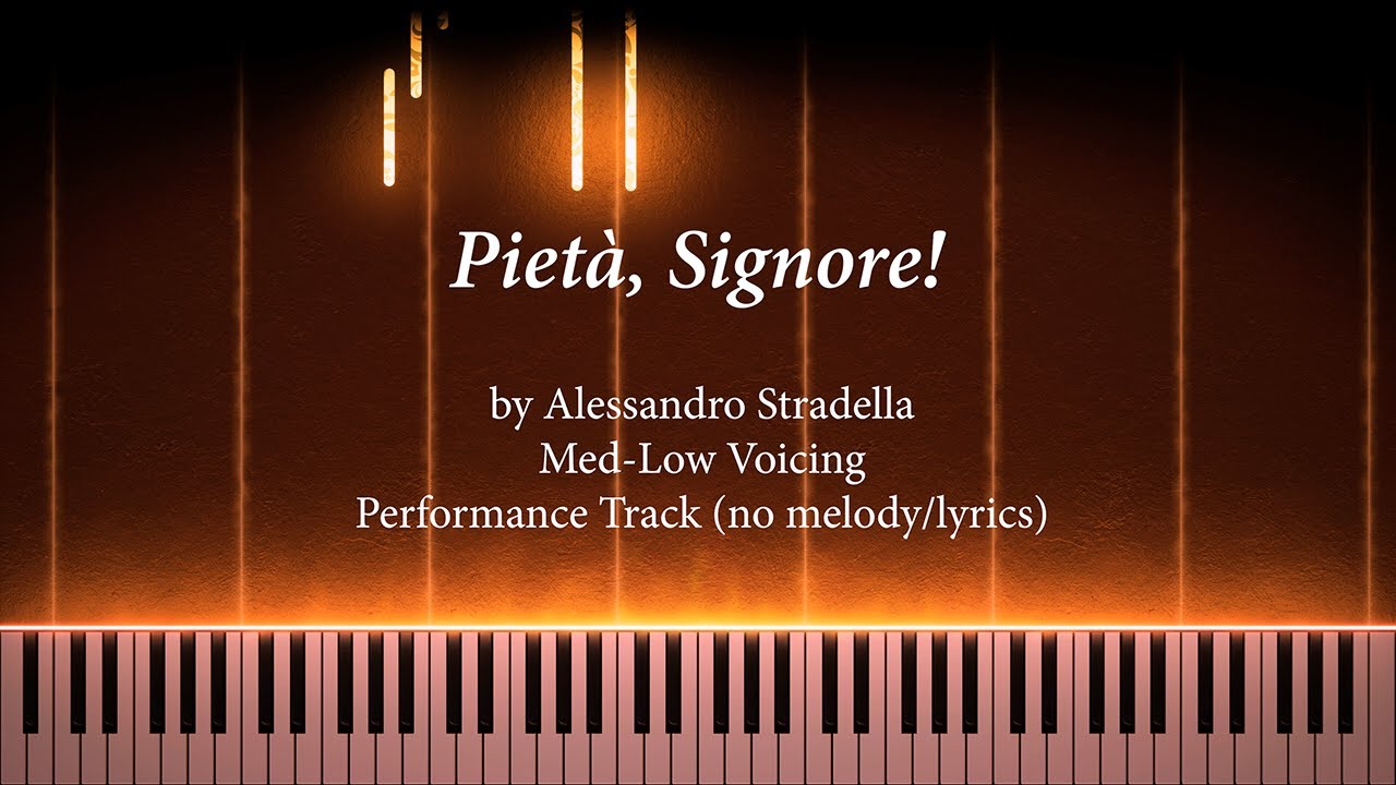 24 Italian Songs - 23 Pietà Signore! (Performance Accompaniment, Piano Roll Med Low)