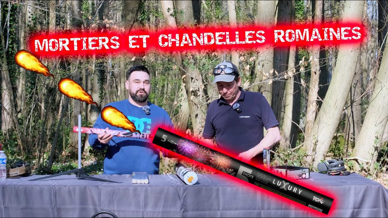 Mortiers d'artifices et Chandelles Romaines