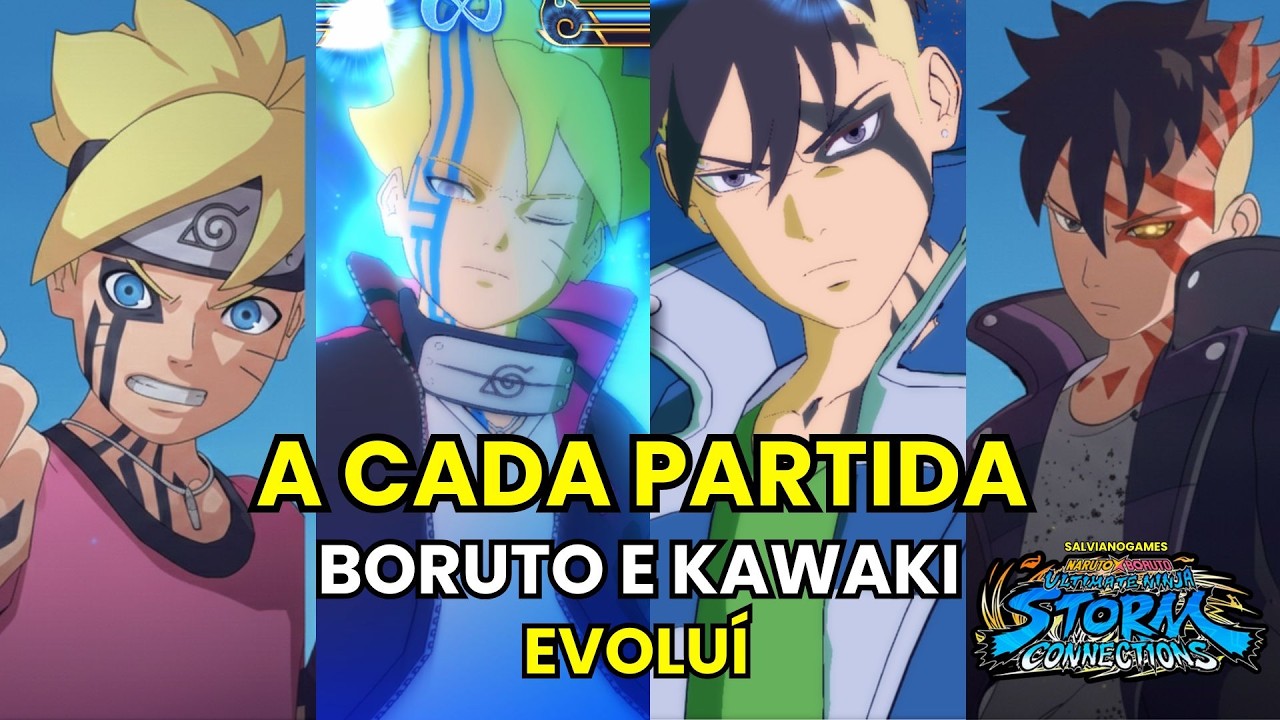 A CADA PARTIDA BORUTO E KAWAKI EVOLUI ⚡#narutostormconnections