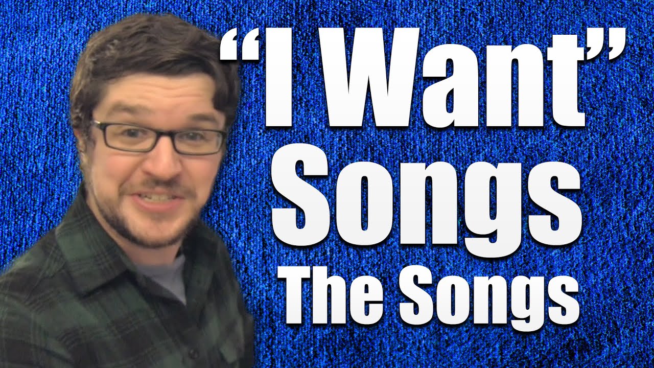 I Want Songs (Part 3) – The Songs