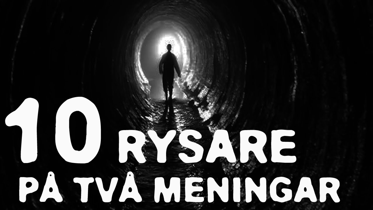 10 Rysare p&aring; tv&aring; meningar.