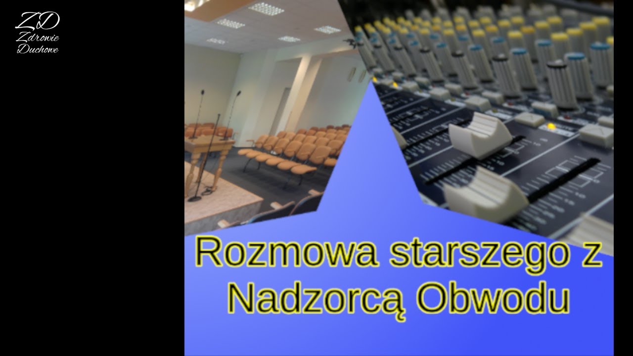 Rozmowa starszego z Nadzorcą Obwodu. Rezygnacja z przywileju starszego