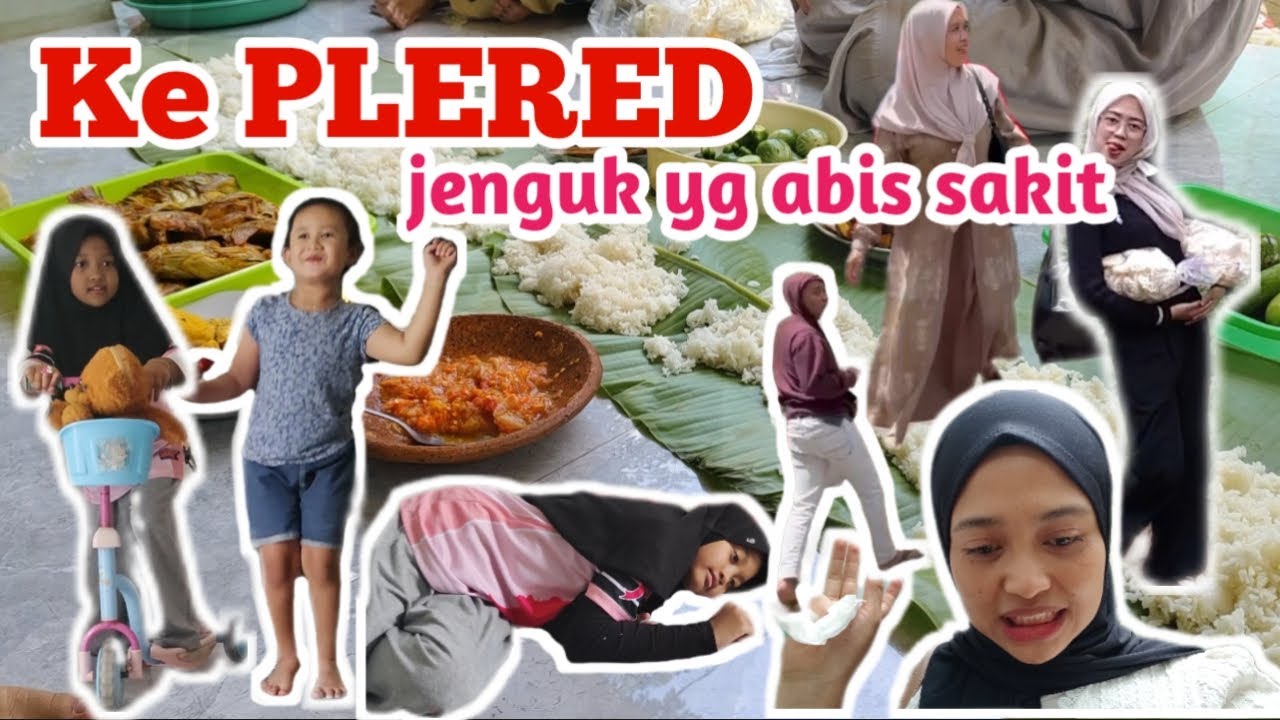 KE PLERED JENGUK YANG HABIS OPERASI || EMBUN DEJI