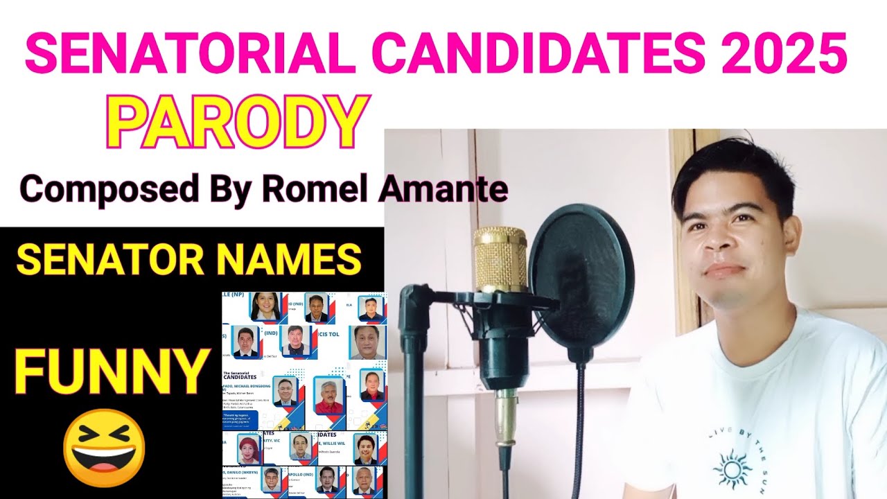 SENATORIAL CANDIDATES PARODY BY ROMEL AMANTE