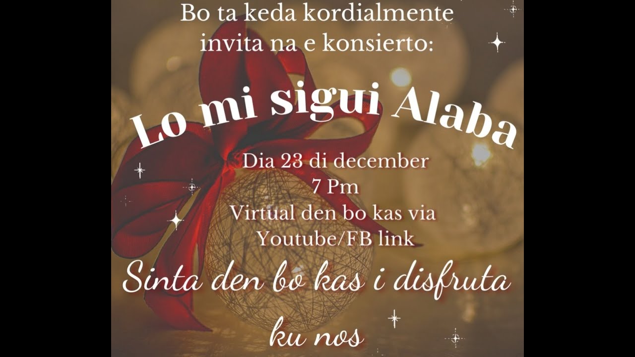 Konsierto Anual: Lo Mi Sigui Alabá