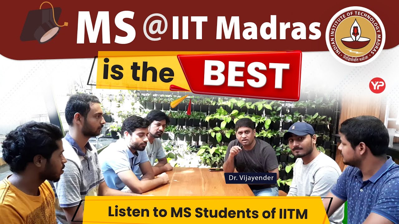 MS Program @IIT Madras is best in India.