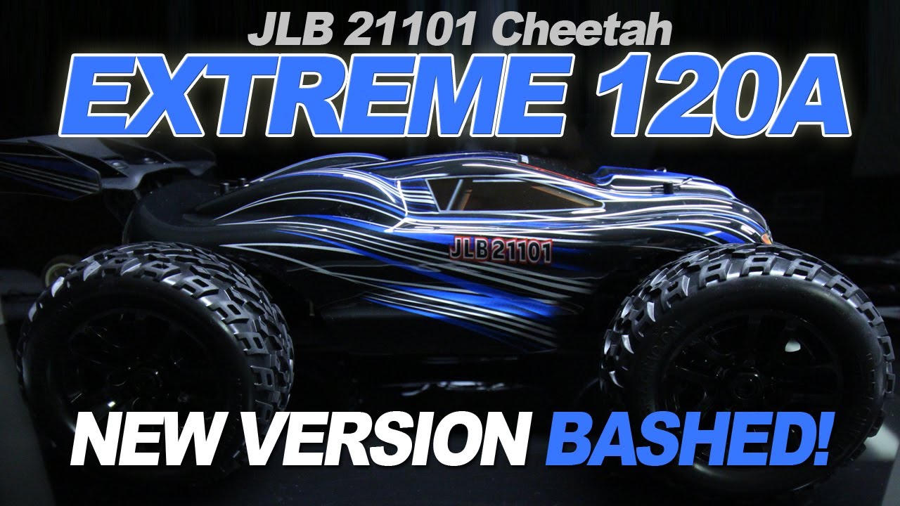 JLB 21101 Cheetah - EXTREME 120A - BASHED & REVIEWED!!!