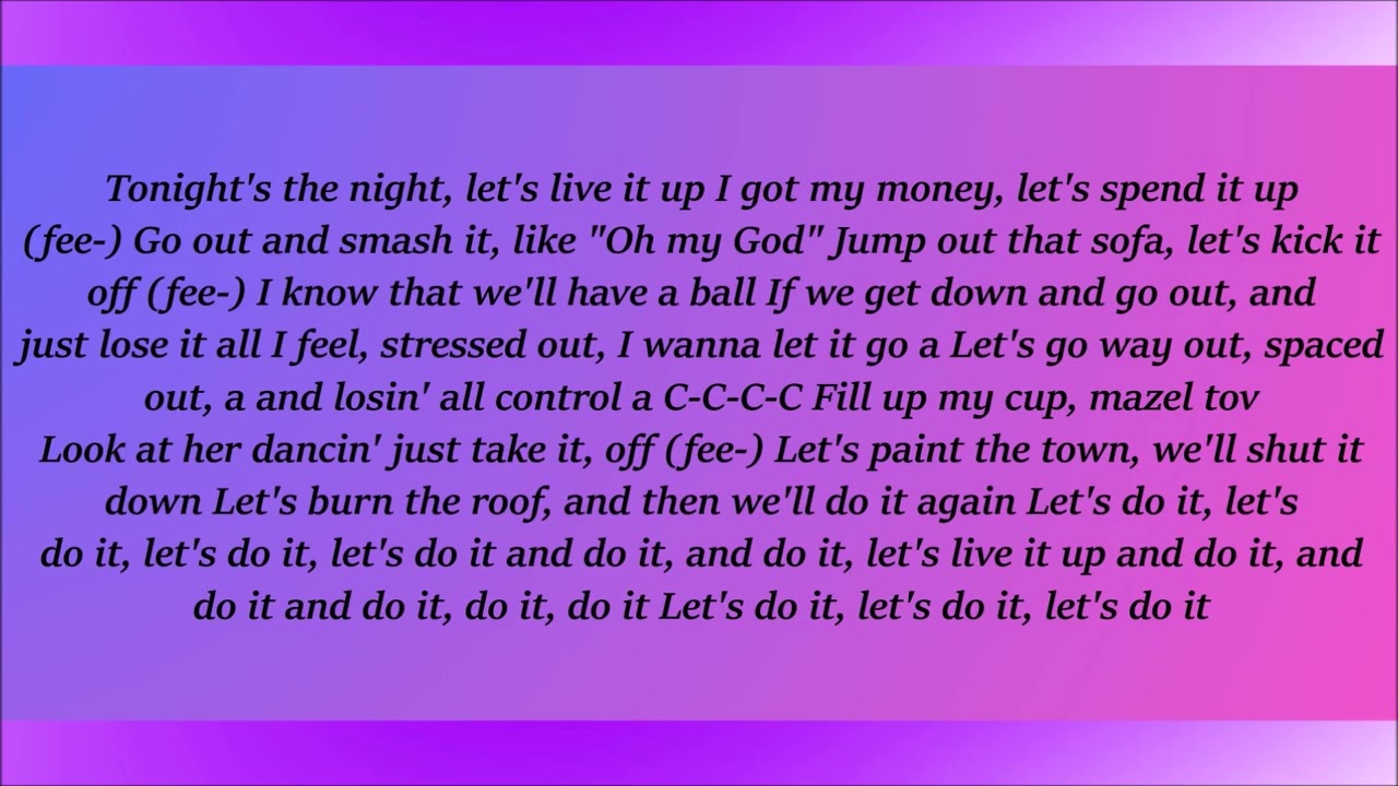 Black Eyed Peas, I Gotta Feeling Lyrics (Clean)