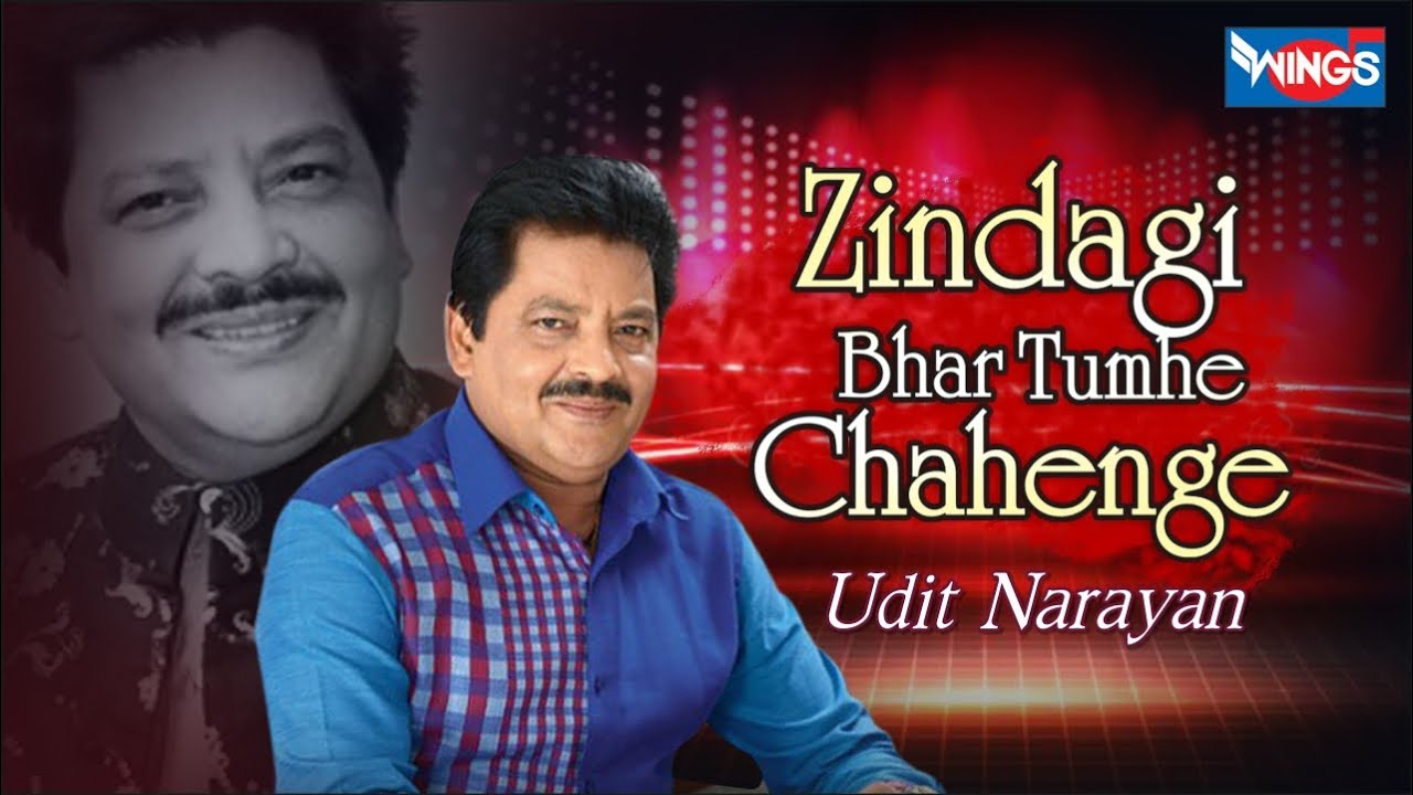 Zindagi bhar Tumhe Chanenge  - Love Song Udit Narayan | Romantic Song | जिंदगी भर तुम्हे