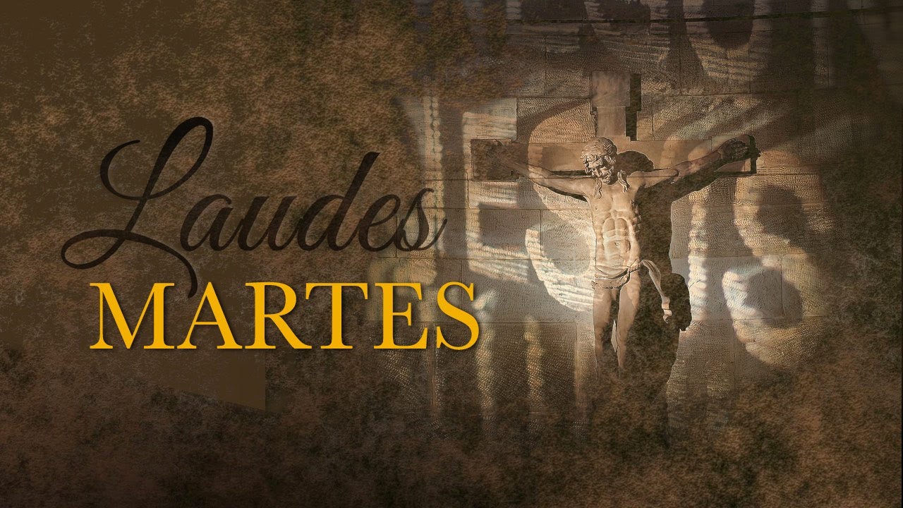 Laudes - Martes,  III semana del Tiempo Ordinario