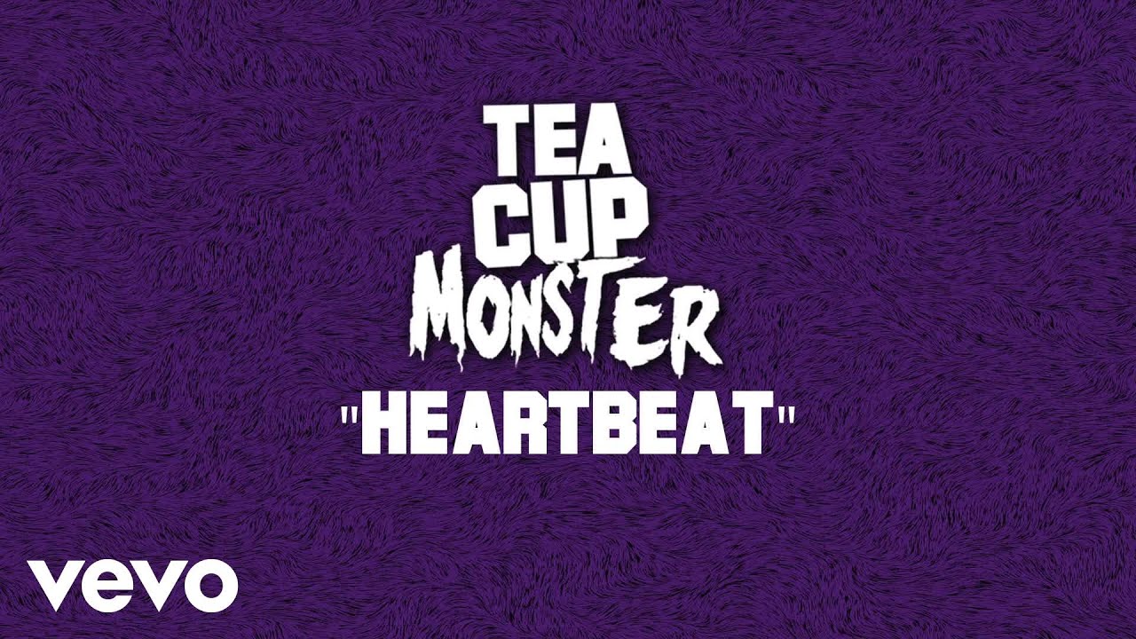 Teacup Monster - Heartbeat (Audio)