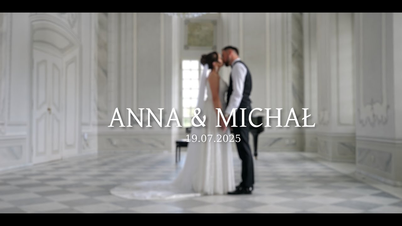 Anna & Michał - Teledysk ślubny - 4K