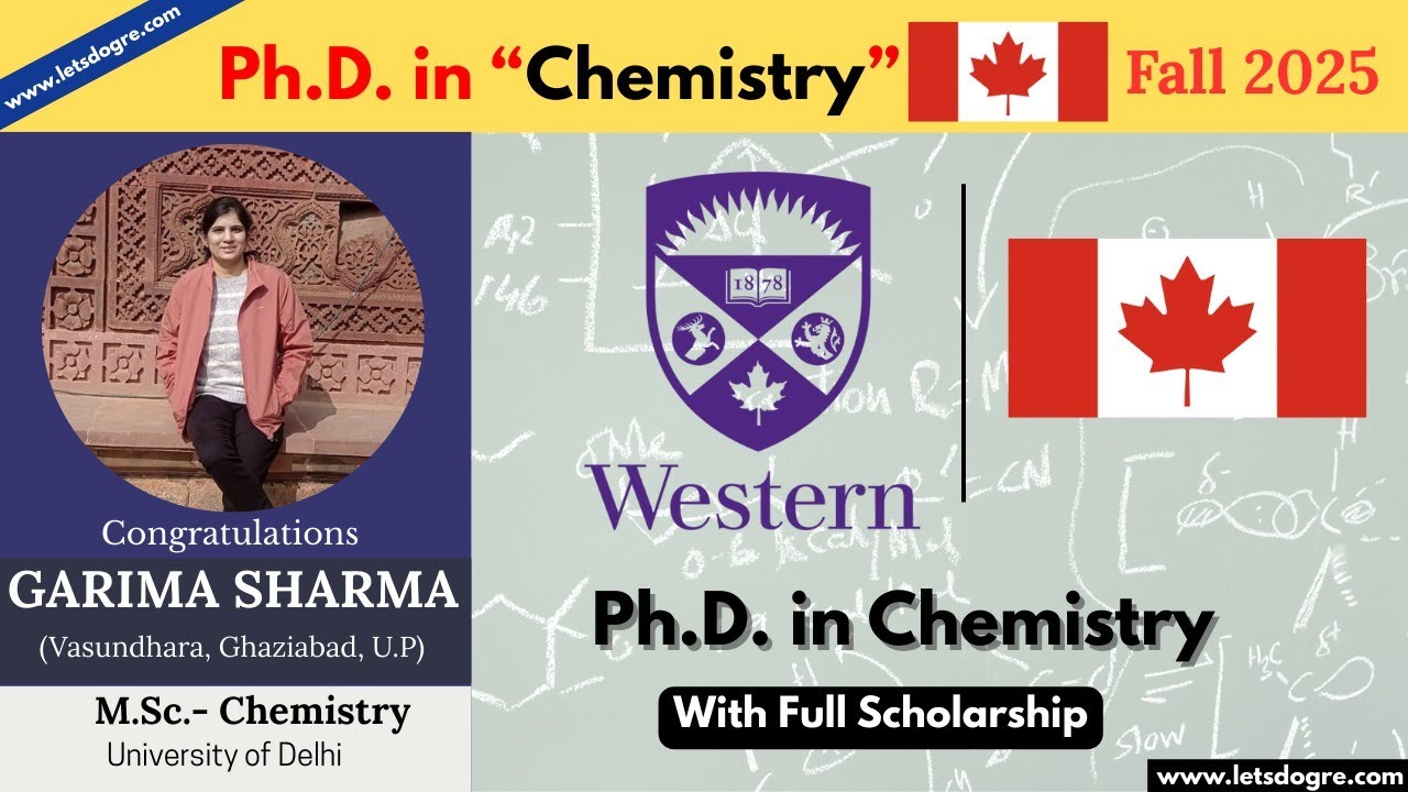 How I Got a Full Scholarship for PhD in Chemistry at Western University (Canada + Visa Approved!)