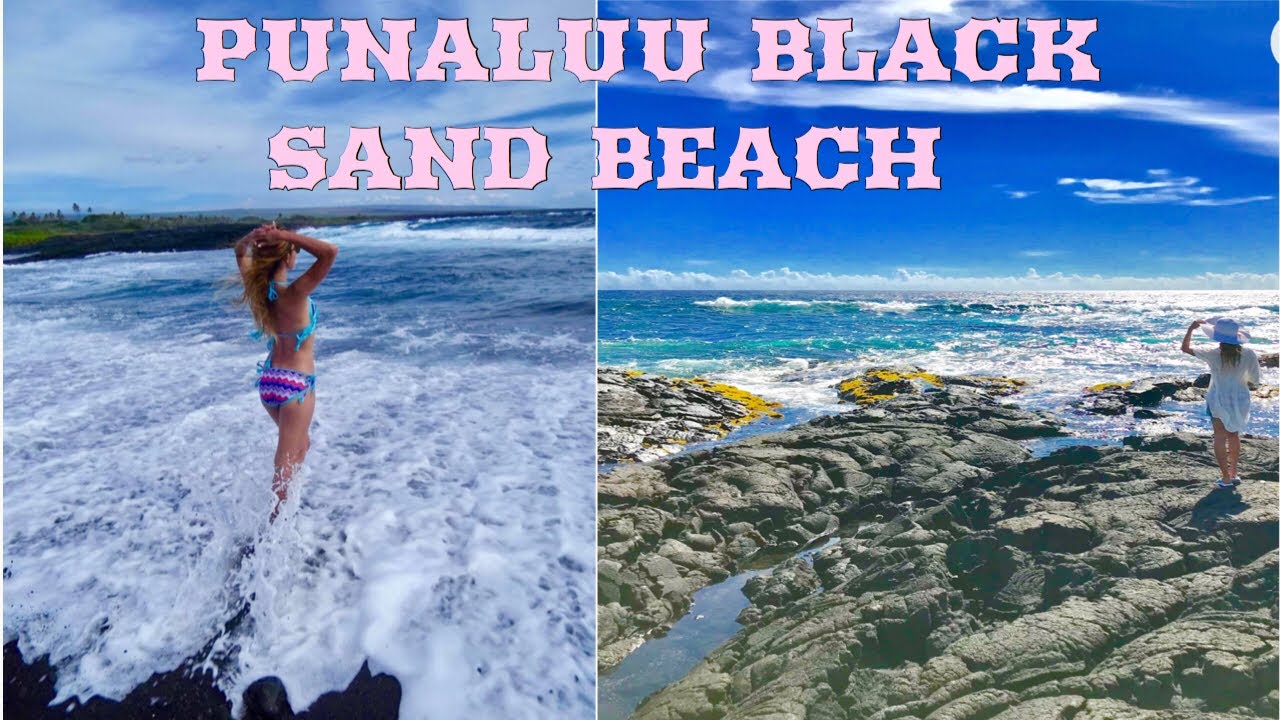 MUST SEE &ldquo;PUNALUU BLACK SAND BEACH&rdquo; /The big island Hawaii /
