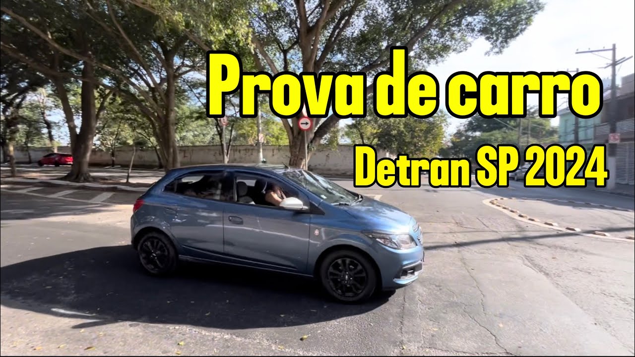 PROVA DE CARRO 2024 | Detran SP | Prova Pr&aacute;tica