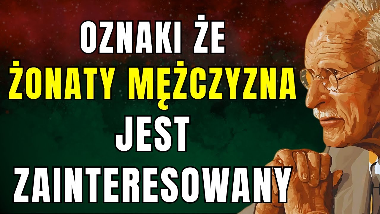Ukryte sygnały, że żonaty mężczyzna cię pragnie (On nie może tego ukryć) - Carl Jung