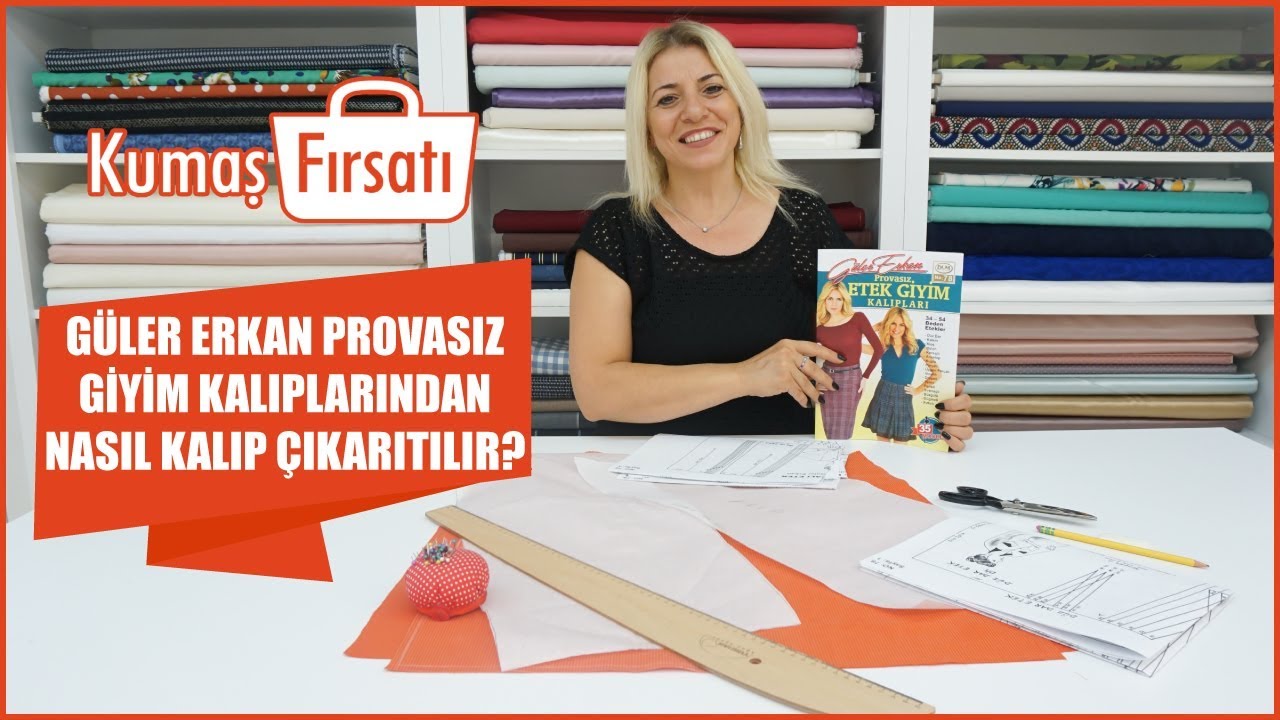 Güler Erkan Provasız Giyim Kalıplarından Nasıl Kalıp Çıkartılır?