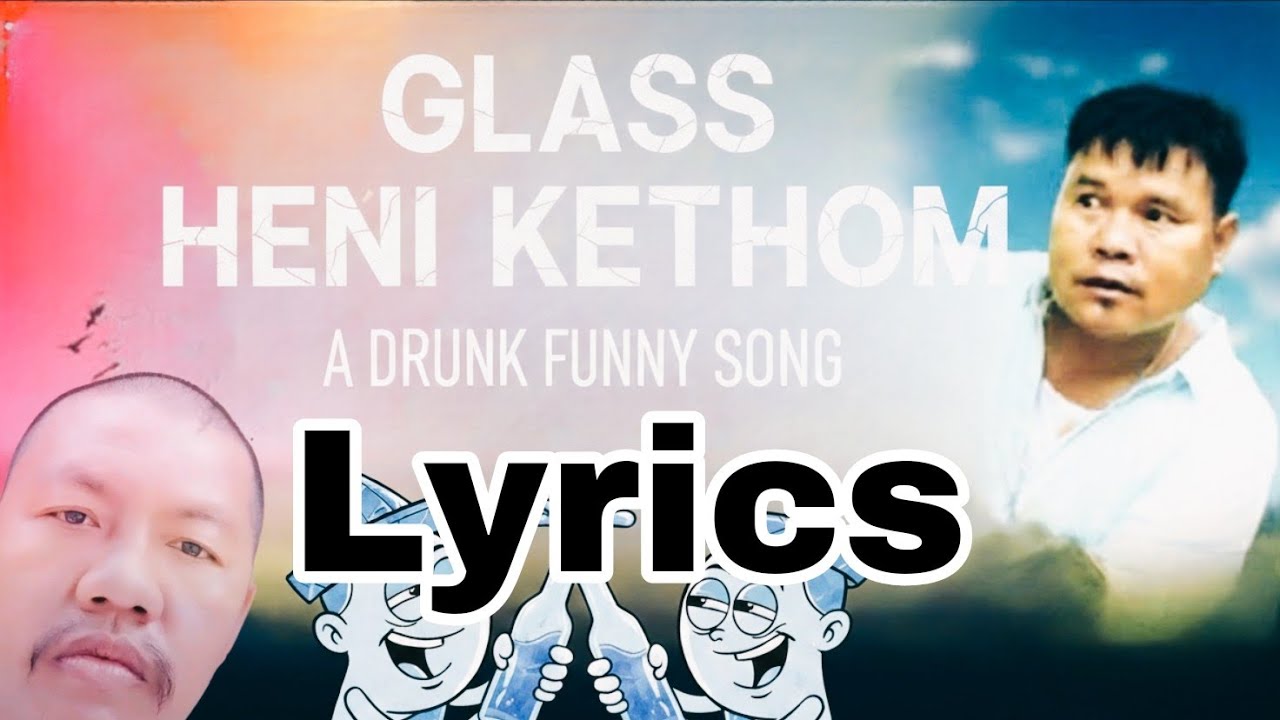 Glass heni kethom lyrics || Mekpli records || Byrr Lyzanq || karbi song 
