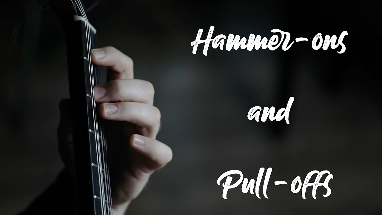 GUITAR TECHNIQUE: Hammer-ons and pull-offs - slurs