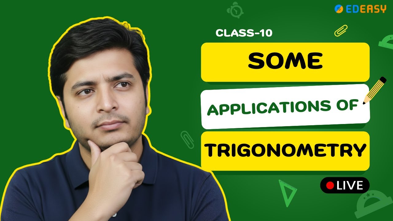 CBSE 10th Maths SOME APPLICATIONS OF TRIGONOMETRY