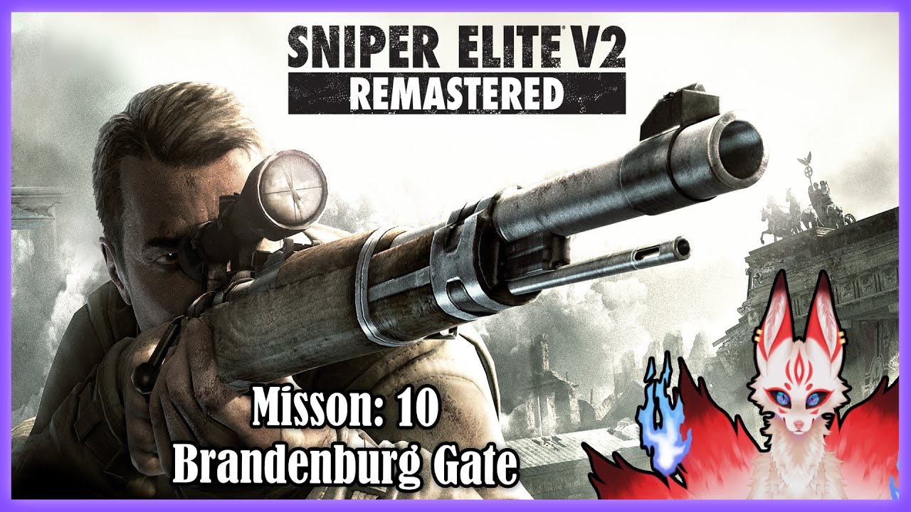 Sniper Elite V2 Remastered Brandenburg Gate Mission 10 Final (No commentary playthrough)