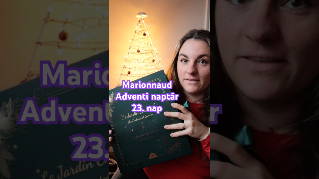 Marionnaud adventi naptár kibontása, december 23. ✨ #december23 #adventinaptár #Marionnaud
