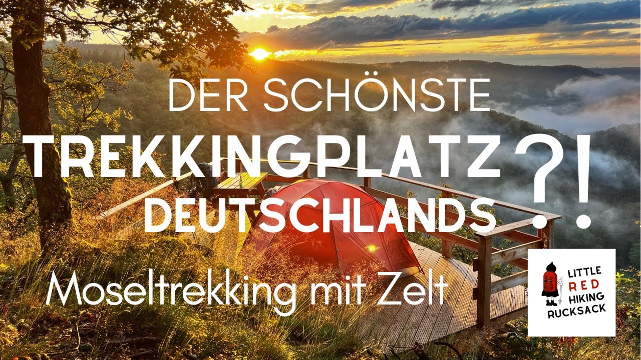 Neue Trekkingpl&auml;tze an der Mosel - 4-Tage-Trekkingtour rund um Traben-Trarbach mit Zelt