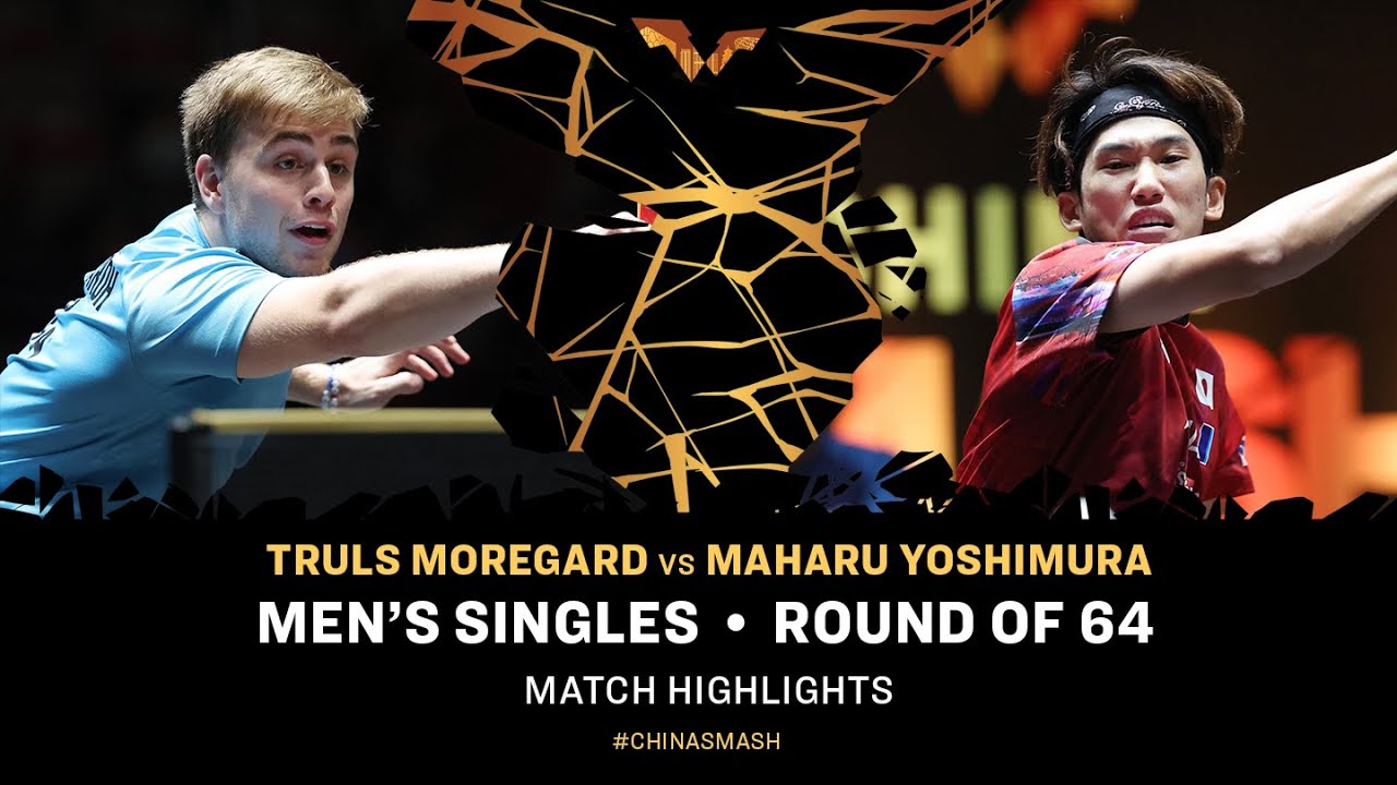 Truls Moregard vs Maharu Yoshimura | MS R64 | China Smash 2024