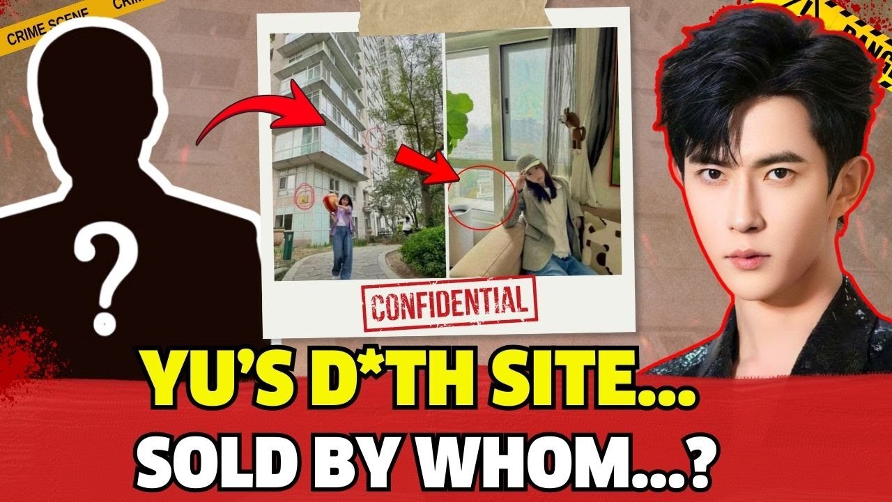 Yu Murder Scene Listed for Rent? Bizarre Traces Surface as Xin Qi Cover Up Orders Leak