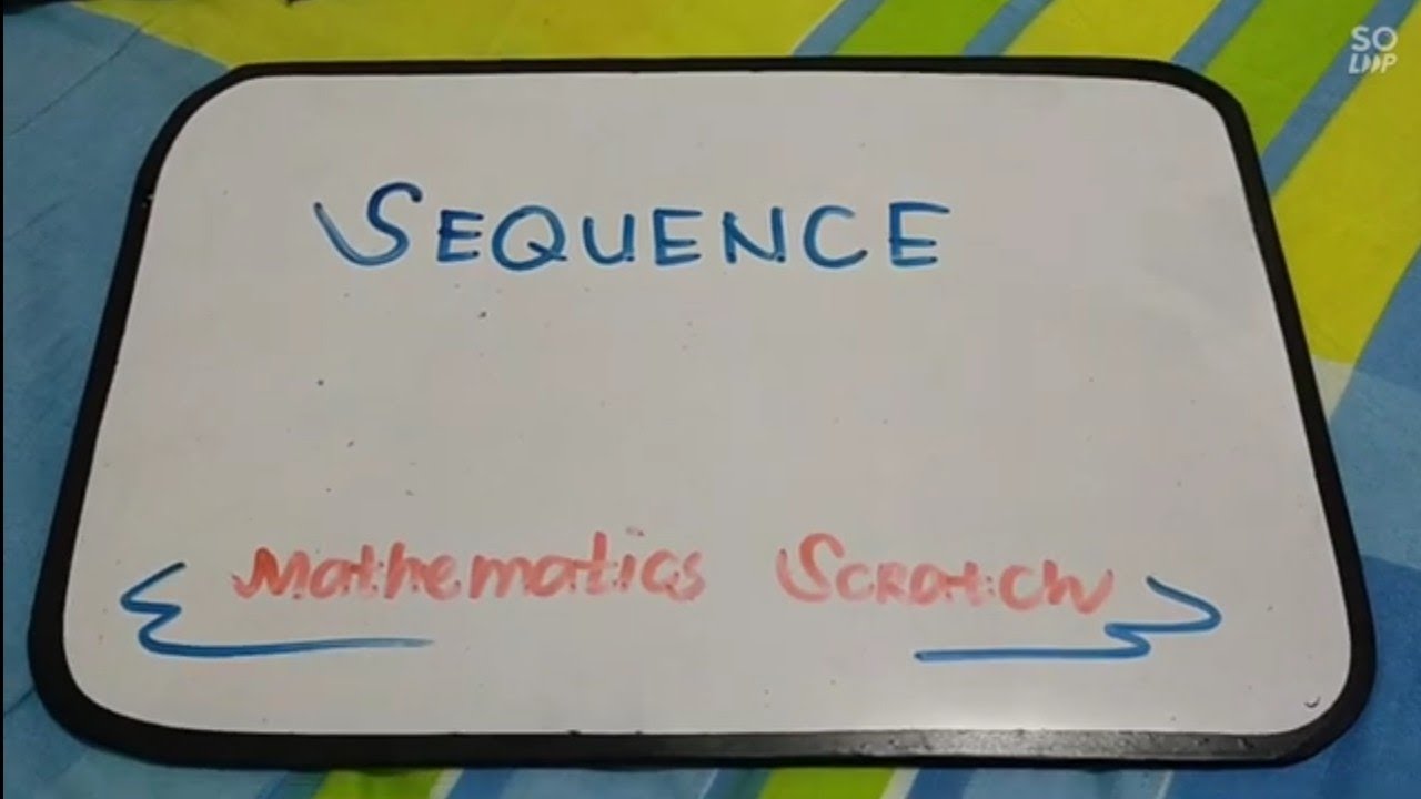 SEQUENCE AND TERMS
