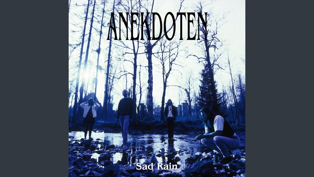 Sad Rain