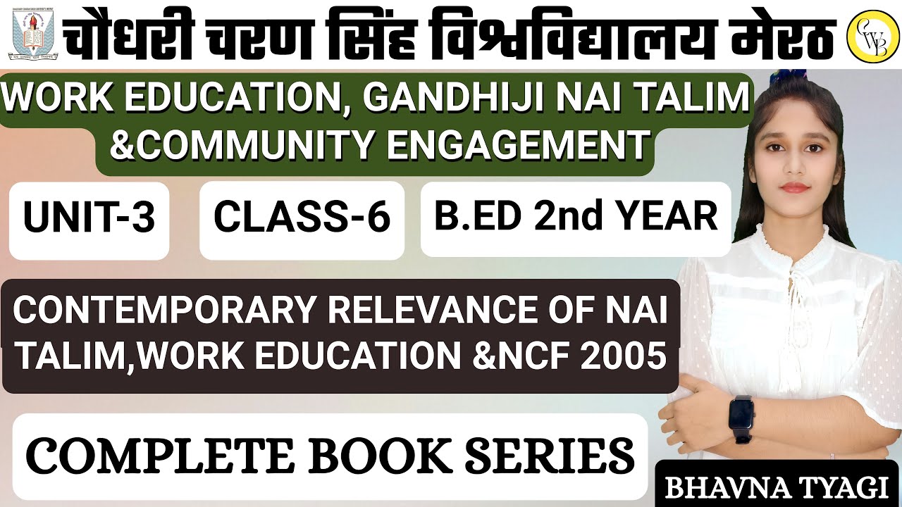 Work education, Gandhiji's nai talim| NCF 2005 | B.ed 2nd year|Class-4|By Bhavna Tyagi