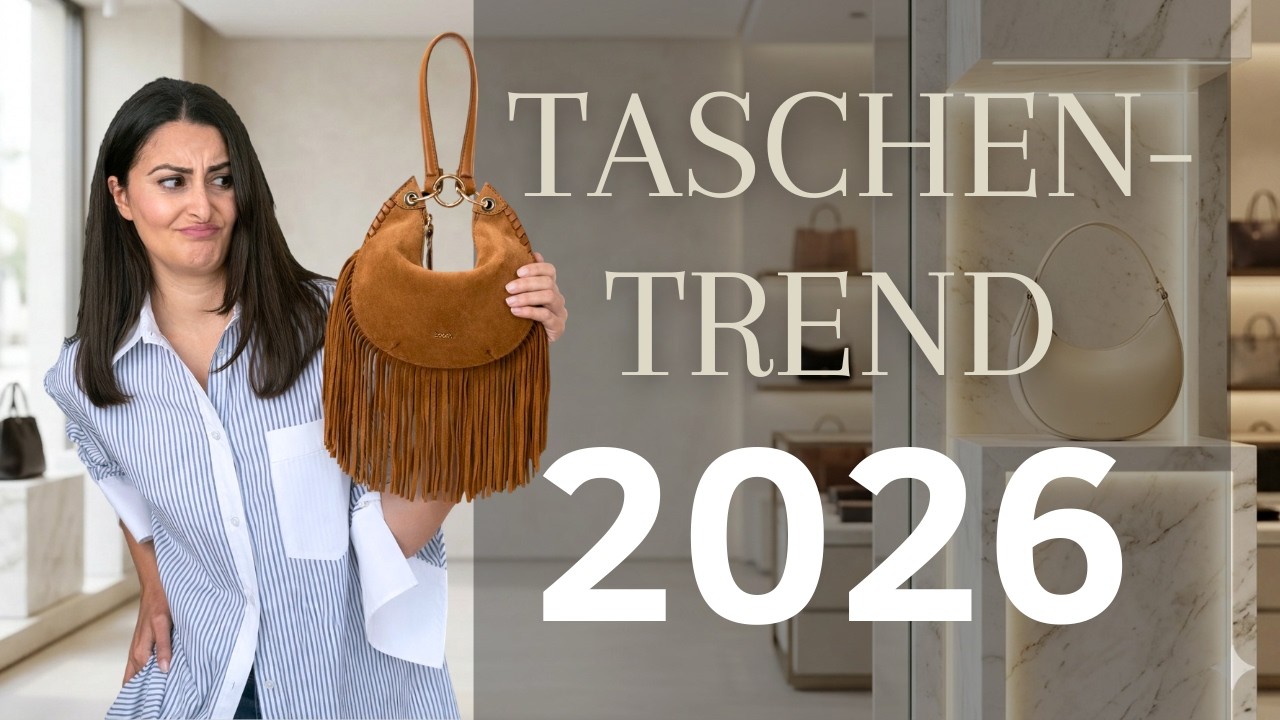 Kauf KEINE Tasche, bevor du das siehst! Taschentrends 2026