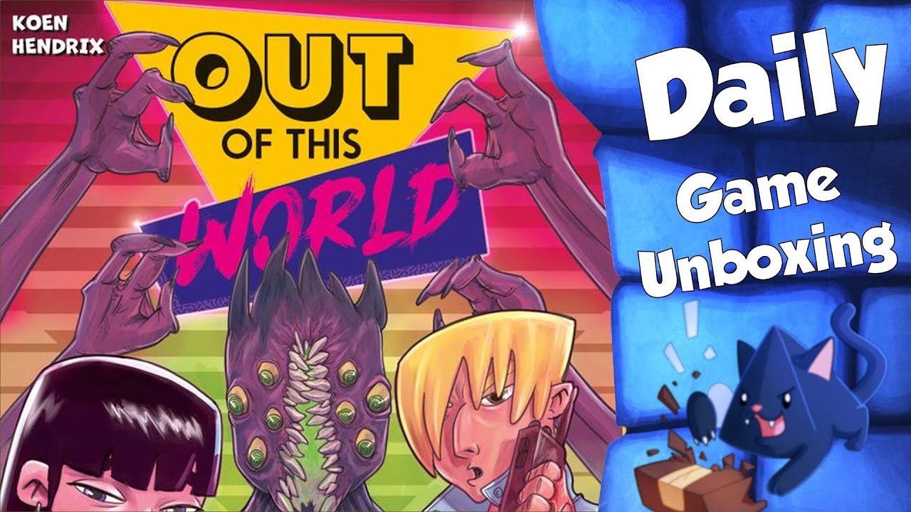 Out of this World - Daily Game Unboxing