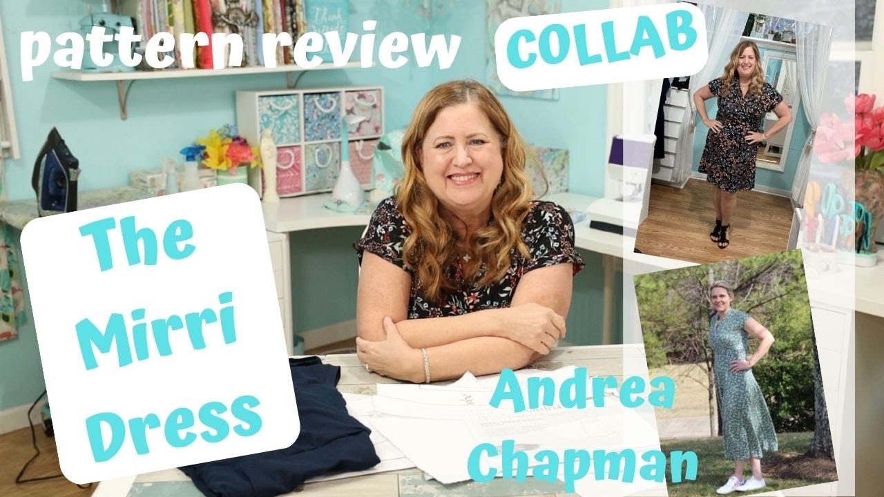 The Mirri Dress Pattern Review w Andrea Chapman