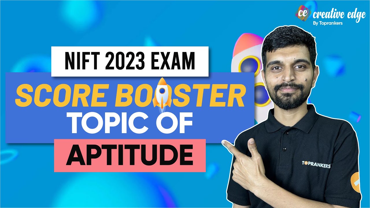 NIFT 2023 Exam Preparation | Score Booster topic of Aptitude | Design Exam 2023 | Creative Edge