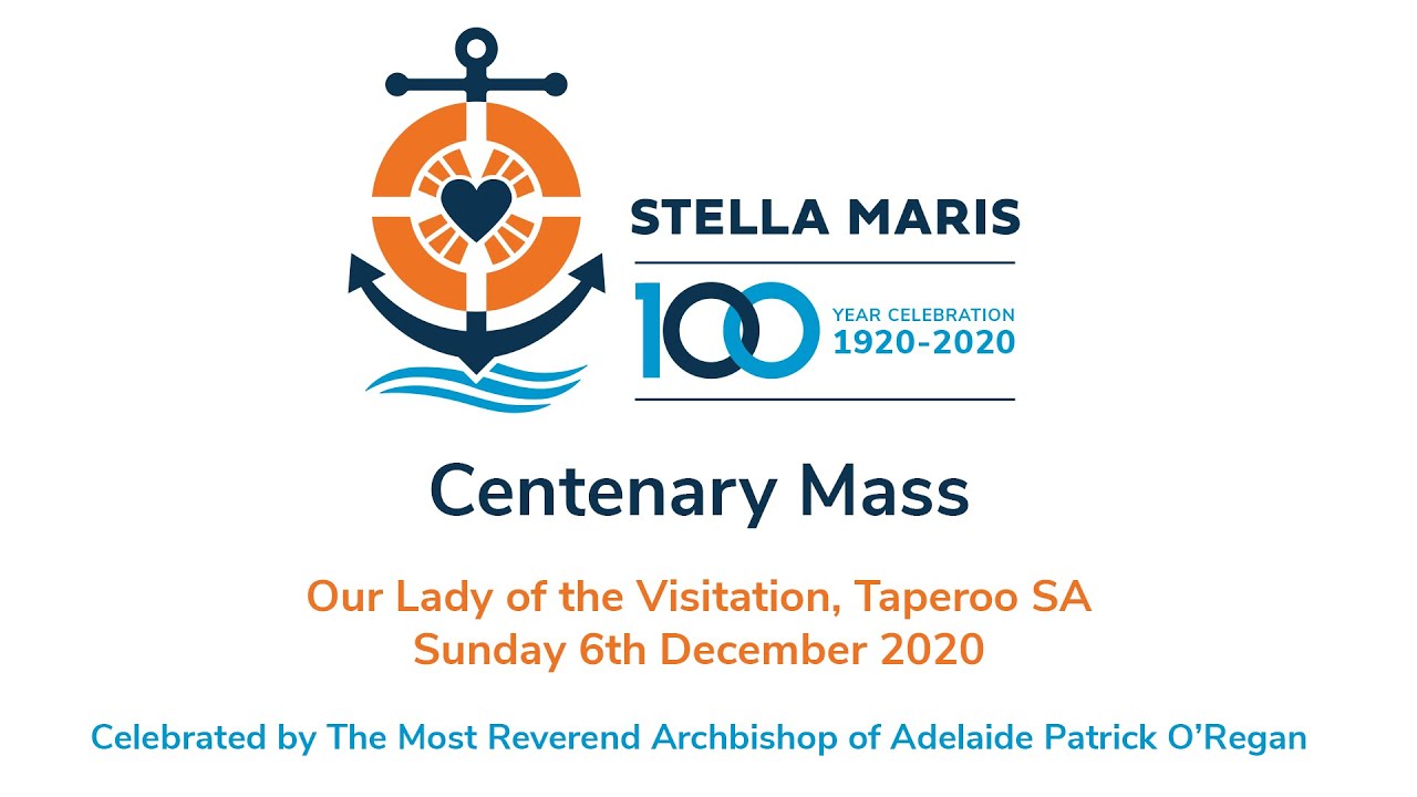 Stella Maris Centenary Mass - SM Adelaide