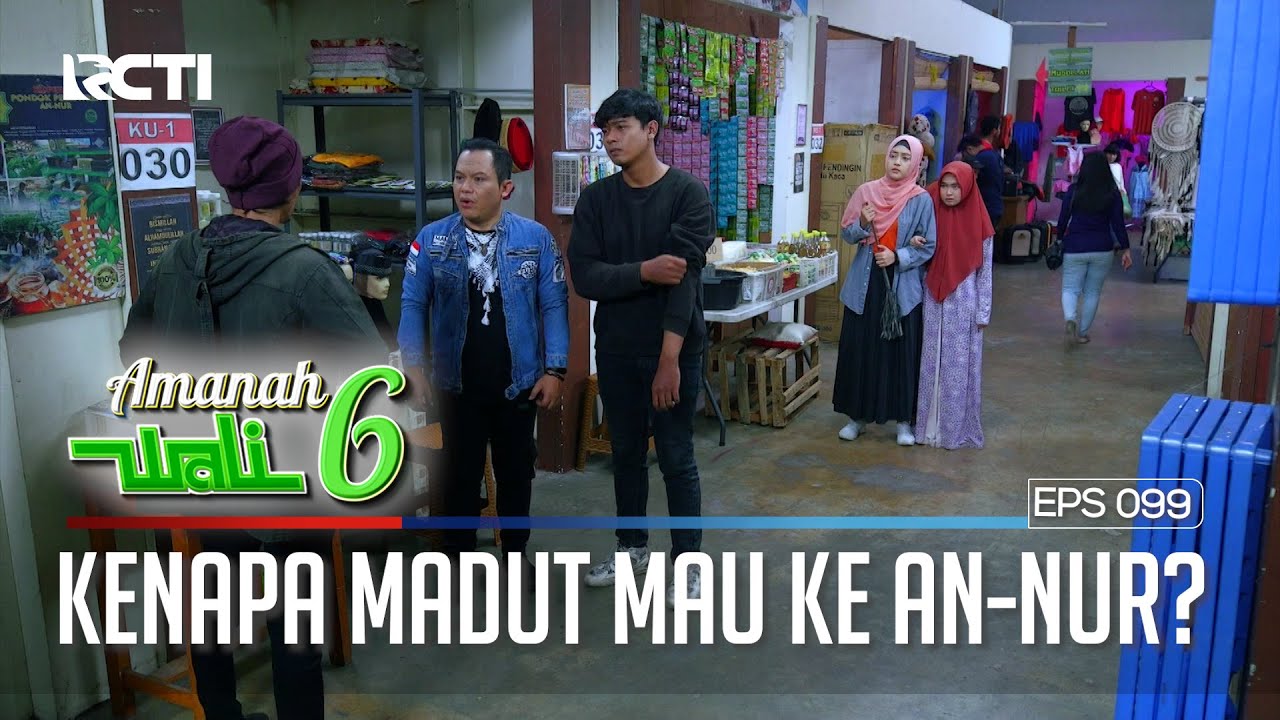 ANEH! TIBA - TIBA MADUT MENDESAK INGIN KE PESANTREN AN-NUR - AMANAH WALI 6 [PART 1]