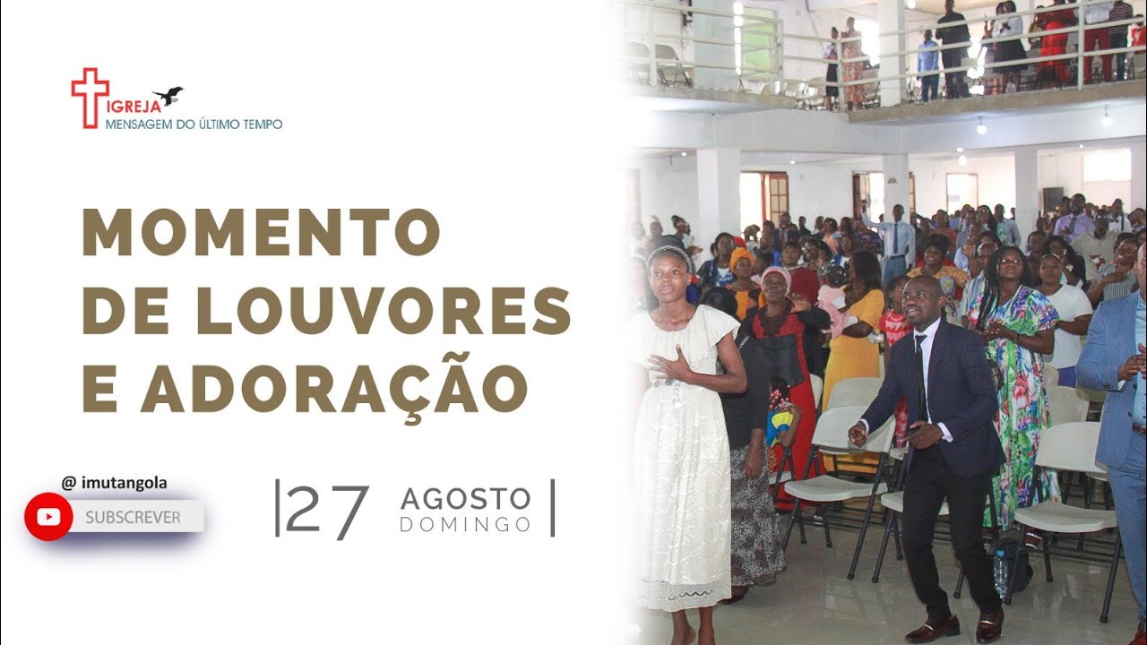 MOMENTO DE LOUVORE E ADORAÇÃO - DOMINGO 27/08/2023