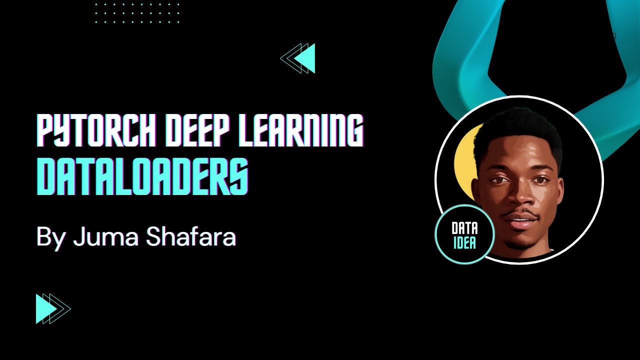 DataLoaders in PyTorch