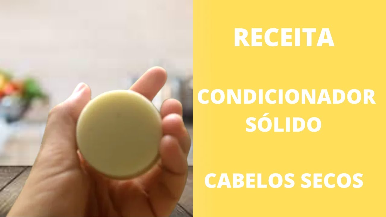 RECEITA CONDICIONADOR SÓLIDO PARA CABELOS SECOS- CACHEADOS #RECEITACONDICIONADOR