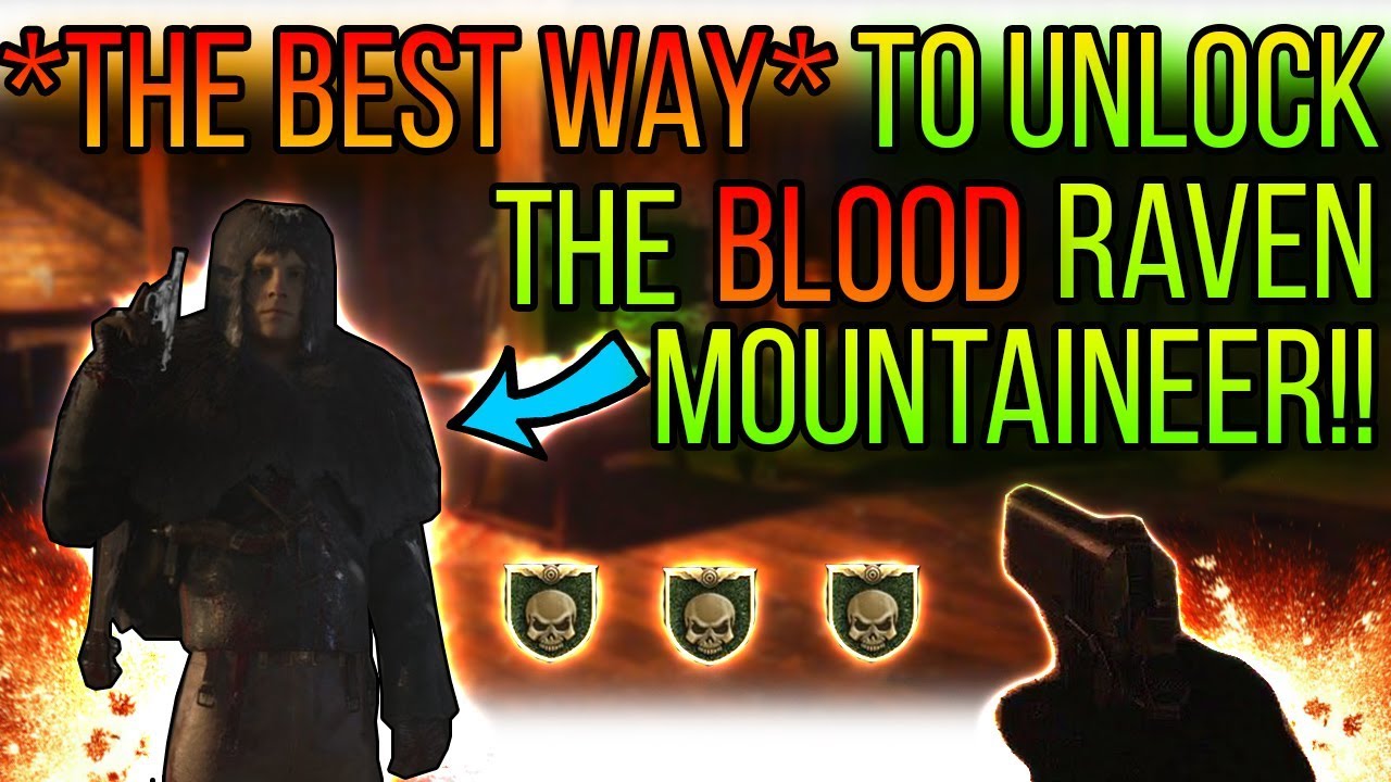 *THE BEST WAY* TO UNLOCK THE BLOODRAVEN MOUNTAINEER ON THE GROESTEN HAUS!!(WW2 ZOMBIES)