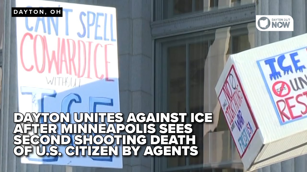 Dayton unites against ICE after Minneapolis sees second shooting death of U.S. citizen