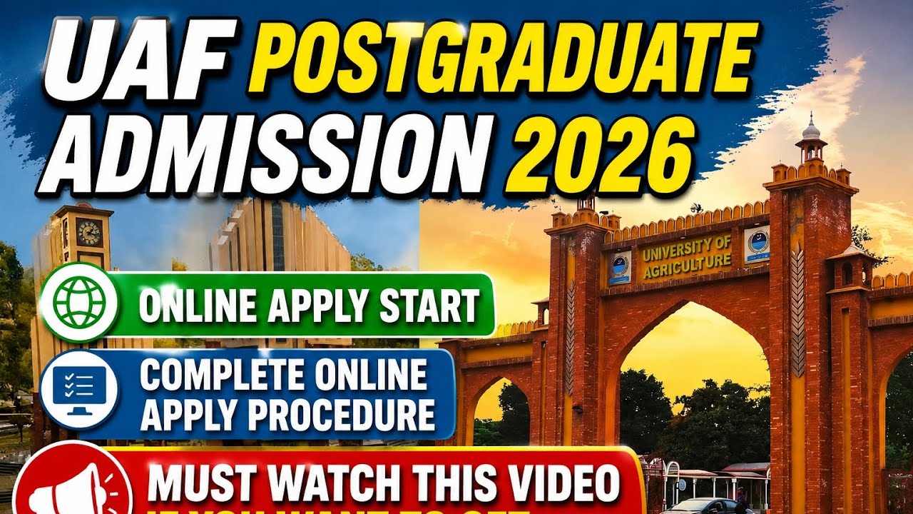 UAF Postgraduate Admission 2026 || Complete online apply procedure || UAF M.phil & PhD admissions.