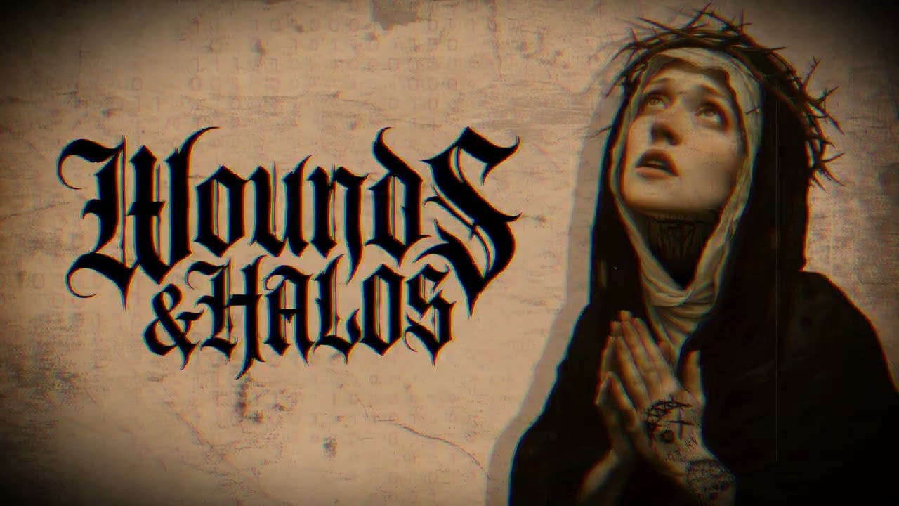 Wounds & Halos - Save Me Now