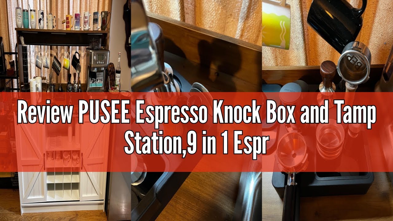 Review PUSEE Espresso Knock Box and Tamp Station,9 in 1 Espresso Organizer Box Fit 51,54,58MM Espres