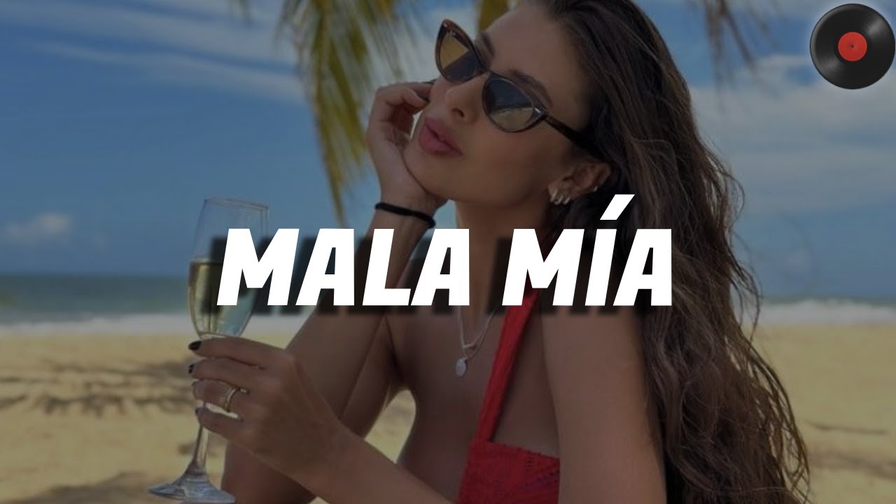 Maluma - Mala M&iacute;a (Letra)